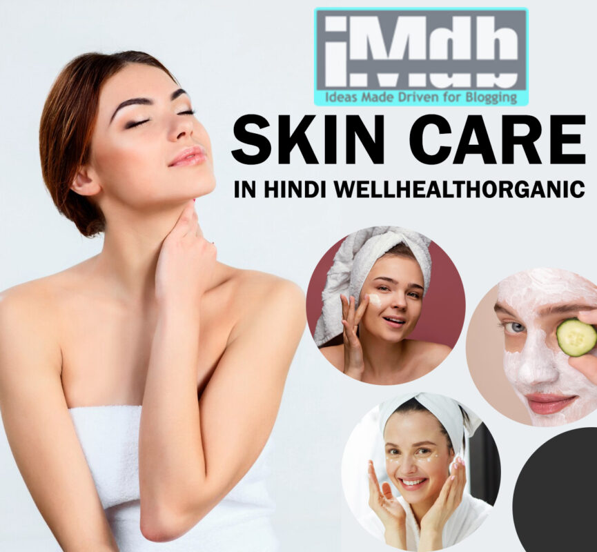 Skin Care in Hindi Wellhealthorganic